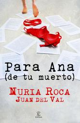 Portada de PARA ANA (DE TU MUERTO)