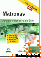 Portada de MATRONAS DE LA AGENCIA VALENCIANA DE SALUD. TEST DE LA PARTE ESPECÍFICA - EBOOK