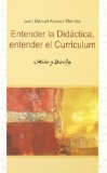 Portada de ENTENDER LA DIDACTICA, ENTENDER EL CURRICULUM