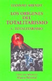 Portada de LOS ORIGENES DEL TOTALITARISMO III: TOTALITARISMO