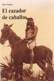 Portada de EL CAZADOR DE CABALLOS