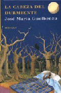 Portada de LA CABEZA DEL DURMIENTE
