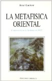 Portada de LA METAFISICA ORIENTAL: CONFERENCIA EN LA SORBONA EN 1925