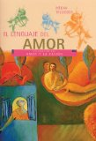 Portada de LENGUAJE DEL AMOR: CELEBRACION DEL AMOR Y LA PASION