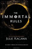 Portada de THE IMMORTAL RULES (BLOOD OF EDEN) BY KAGAWA, JULIE (2013) PAPERBACK