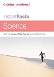 Portada de COLLINS INSTANT FACTS - SCIENCE BY DEREK MCMONAGLE (1-JUL-2005) PAPERBACK