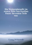 Portada de DIE WALPURGISNACHT IN ERSTEN TEILE VON GOETHES FAUST