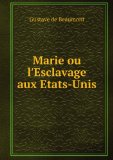 Portada de MARIE OU L'ESCLAVAGE AUX ETATS-UNIS