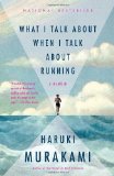 Portada de WHAT I TALK ABOUT WHEN I TALK ABOUT RUNNING (VINTAGE INTERNATIONAL) BY MURAKAMI, HARUKI (2009) PAPERBACK