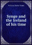 Portada de SYNGE AND THE IRELAND OF HIS TIME