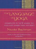 Portada de THE LANGUAGE OF YOGA BY NICOLAI BACHMAN (31-JUL-2005) HARDCOVER-SPIRAL