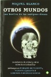 Portada de OTROS MUNDOS - LAS HUELLAS DE LOS ANTIGUOS DIOSES DE BLANCO, MIGUEL (2011) TAPA BLANDA