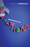 Portada de BREAKFAST OF CHAMPIONS (VINTAGE CLASSICS) BY VONNEGUT, KURT (1992) PAPERBACK
