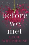 Portada de BEFORE WE MET BY LUCIE WHITEHOUSE (8-MAY-2014) PAPERBACK