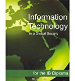 Portada de [(INFORMATION TECHNOLOGY IN A GLOBAL SOCIETY FOR THE IB DIPLOMA)] [AUTHOR: STUART GRAY] PUBLISHED ON (DECEMBER, 2011)