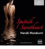 [(SPUTNIK SWEETHEART)] [ BY (AUTHOR) HARUKI MURAKAMI, READ BY ADAM SIMS ] [FEBRUARY, 2014]