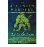 Portada de [(THE ATHENIAN MURDERS)] [ BY (AUTHOR) JOSE CARLOS SOMOZA ] [DECEMBER, 2002]