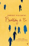 Portada de BARTLEBY AND CO BY ENRIQUE VILA-MATAS (2005) PAPERBACK