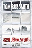 Portada de OHNE JEDEN ZWEIFEL: PSYCHOTHRILLER BY TOM ROB SMITH (2014-10-20)