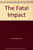 Portada de THE FATAL IMPACT