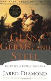 Portada de DIAMOND, JARED M.'S GUNS, GERMS, AND STEEL: THE FATES OF HUMAN SOCIETIES PAPERBACK
