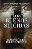 Portada de LOS BUENOS SUICIDAS (CAMPAÑAS) DE HILL,TONI (2013) TAPA BLANDA