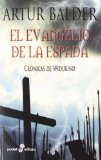 Portada de EL EVANGELIO DE LA ESPADA (POCKET) DE BALDER, ARTUR (2012) TAPA BLANDA