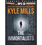 Portada de [(THE IMMORTALISTS)] [AUTHOR: KYLE MILLS] PUBLISHED ON (DECEMBER, 2011)