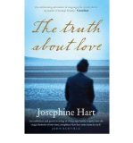 Portada de [(THE TRUTH ABOUT LOVE)] [AUTHOR: JOSEPHINE HART] PUBLISHED ON (MAY, 2010)