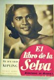 Portada de EL LIBRO DE LA SELVA. AVENTURAS DE MOWGLI