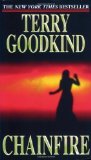 Portada de CHAINFIRE: CHAINFIRE TRILOGY, PART 1 (SWORD OF TRUTH, BOOK 9) BY GOODKIND, TERRY (2005) MASS MARKET PAPERBACK