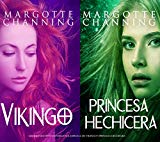 Portada de LOS SALVAJES DE CHANNING: VIKINGO Y PRINCESA HECHICERA EN UN PACK ESPECIAL