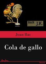 Portada de COLA DE GALLO