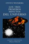 Portada de LOS TRES PRIMEROS MINUTOS DEL UNIVERSO