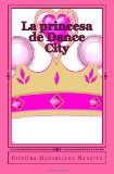 Portada de LA PRINCESA DE DANCE CITY