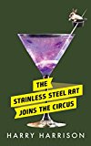 Portada de THE STAINLESS STEEL RAT JOINS THE CIRCUS