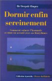 Portada de DORMIR ENFIN SEREINEMENT - COMMENT VAINCRE L'INSOMNIE ET VIVRE EN ACCORD AVEC SES BIORYTHMES