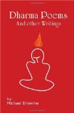 Portada de DHARMA POEMS AND OTHER WRITINGS: THE POETRY OF MICHAEL ERLEWINE