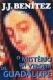 Portada de O MISTERIO DA VIRGEM DE GUADALUPE (EM PORTUGUESE DO BRASIL)