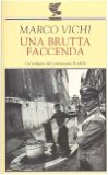 Portada de UNA BRUTTA FACCENDA. UN'INDAGINE DEL COMMISSARIO BORDELLI (NARRATORI DELLA FENICE)