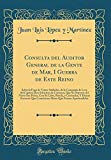 Portada de CONSULTA DEL AUDITOR GENERAL DE LA GENTE DE MAR, I GUERRA DE ESTE REINO: SOBRE LA FUGA DE VEINTE SOLDADOS, DE LA COMPA&Ntilde;&Iacute;A DE LEVA DEL CAPITAN DON ... SU CABO, RONDA, Y CENTINELAS; Y DEMAS EXCESS