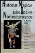 Portada de HISTORIAS MAGICAS DE LOS INDIOS NORTEAMERICANOS