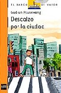 Portada de DESCALZO POR LA CIUDAD