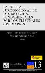 Portada de LA TUTELA JURISDICCIONAL DE LOS DERECHOS FUNDAMENTALES POR LOS TRIBUNALES ORDINARIOS