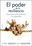Portada de EL PODER DE LA RESILIENCIA: COMO LOGRAR EL EQUILIBRIO, LA SEGURIDAD Y LA FUERZA INTERIOR NECESARIOS PARA VIVIR EN PAZ