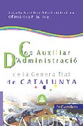 Portada de COS D ADMINISTRACIO DE LA GENERALITAT DE CATALUNYA: ESCALA AUXILIAR ADMINISTRATIVA. OFIMATICA PRACTICA