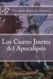 Portada de LOS CUATRO JINETES DEL APOCALIPSIS