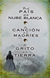 Portada de ESTUCHE SARAH LARK (CONTIENE: EN EL PAIS DE LA NUBE BLANCA; LA CANCION DE LOS MAORIES; EL GRITO DE LA TIERRA) (CARTONE)