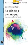 Portada de LA PRINCESA Y EL REY PEZ