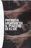 Portada de IL PIACERE DI ELSIE (I GRANDI TASCABILI)